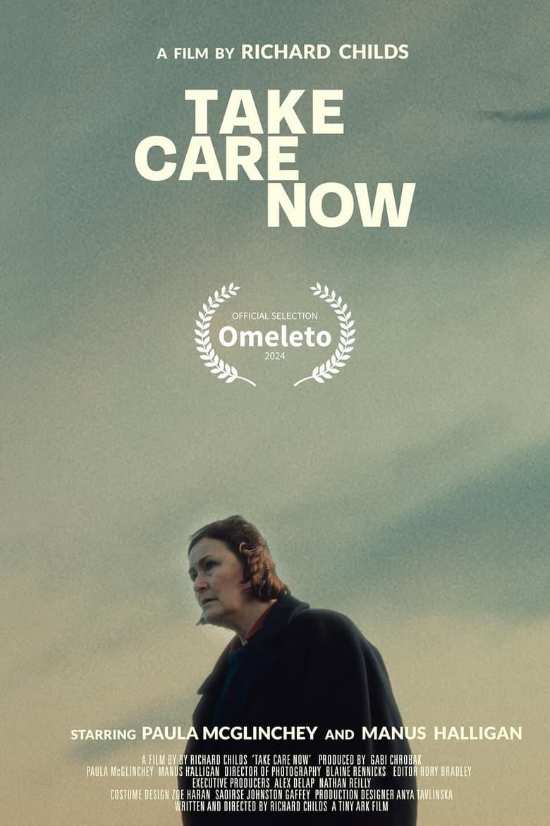 Take Care Now poster