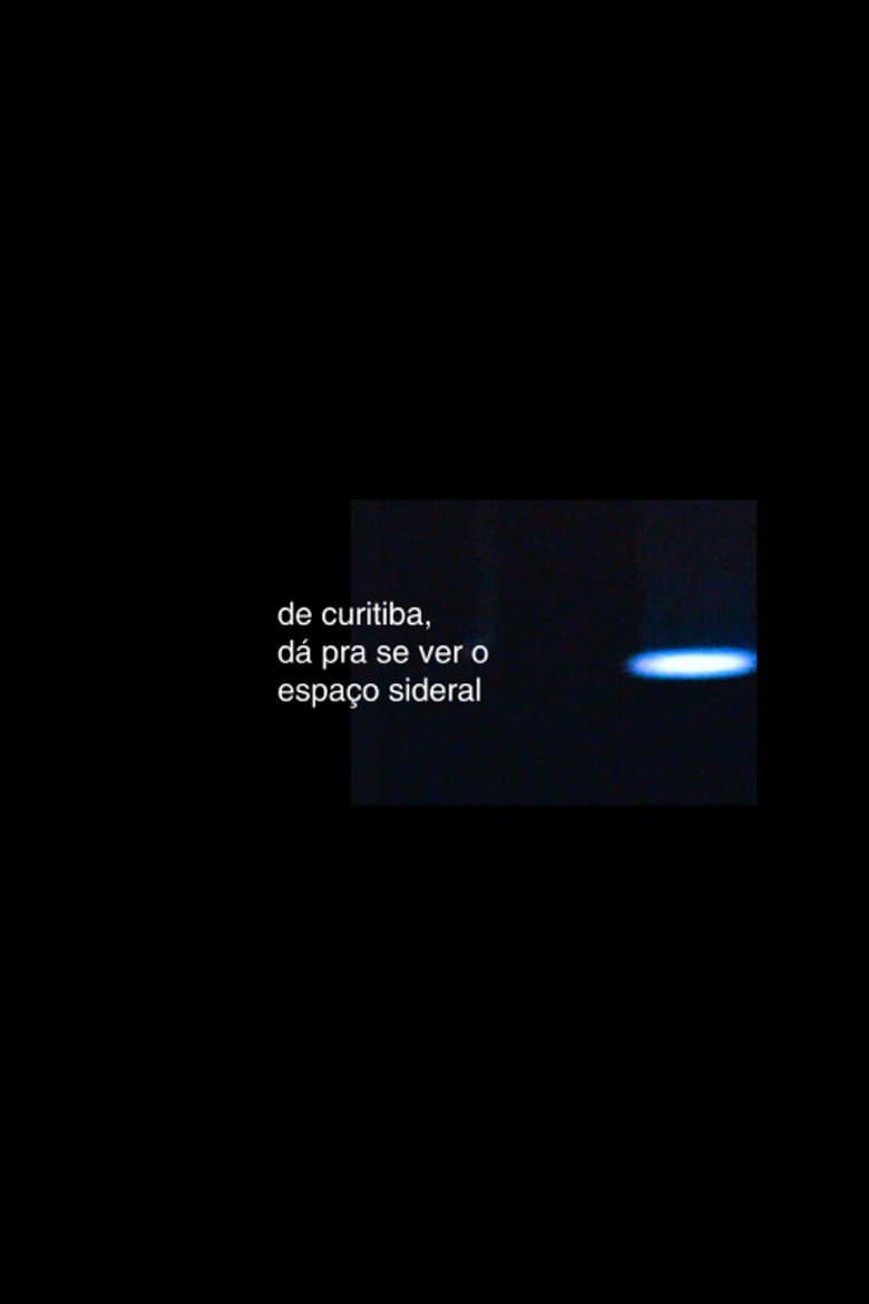 de curitiba, dá pra se ver o espaço sideral poster
