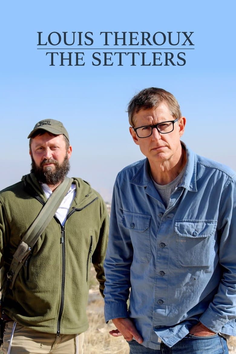 Louis Theroux: The Settlers poster