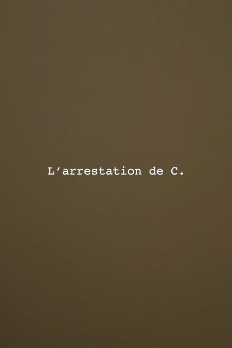 The Arrest of C. poster