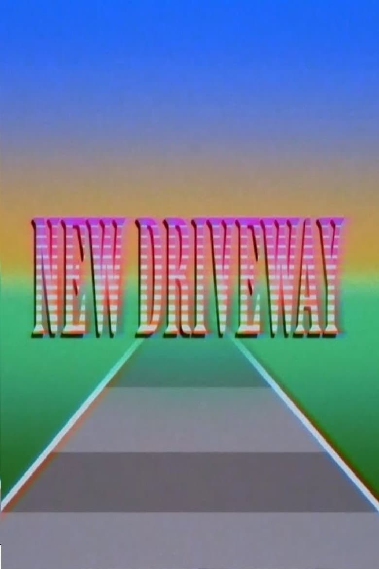 NEW DRIVEWAY poster
