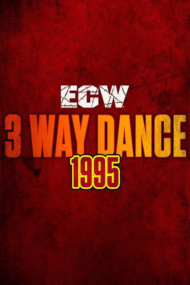 ECW 3 Way Dance poster