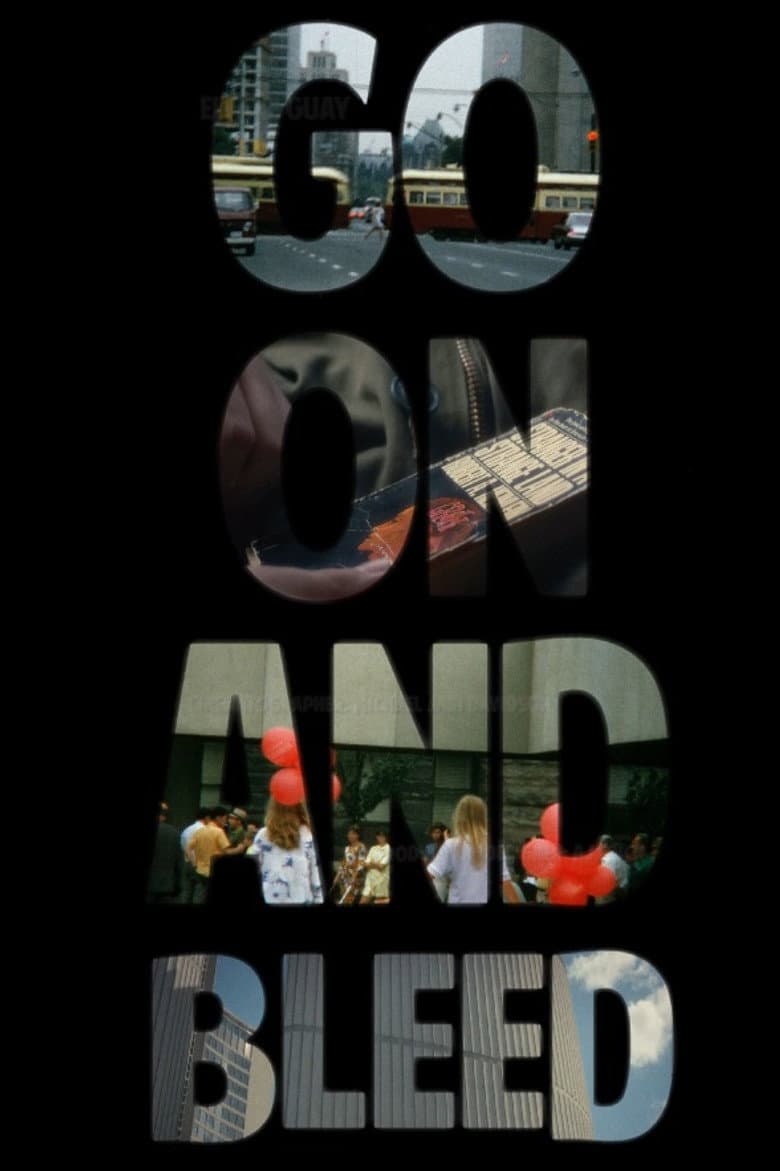 Go On and Bleed poster