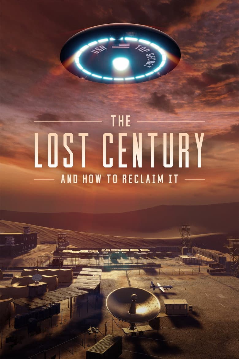 The Lost Century: And How to Reclaim It poster