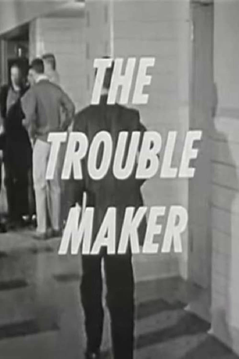 The Trouble Maker poster