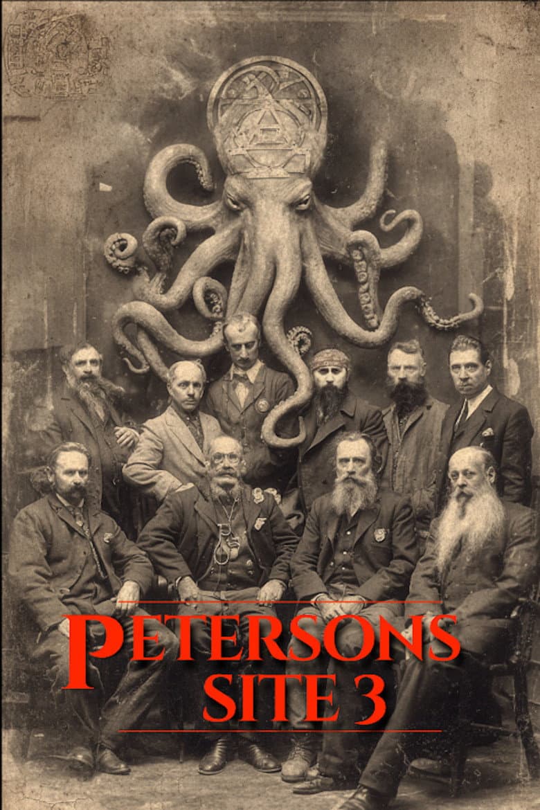 Petersons: Site 3 poster