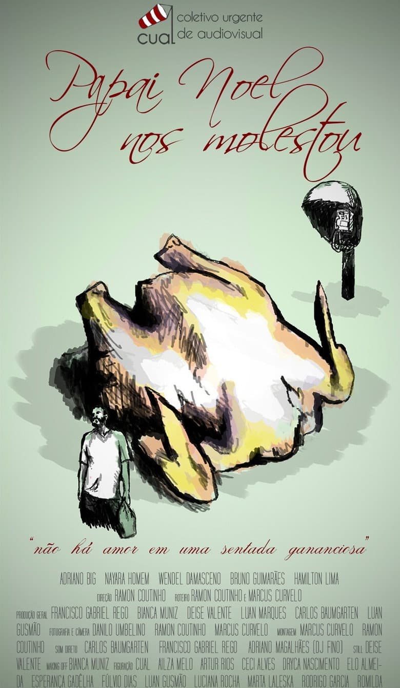 Papai Noel nos Molestou poster