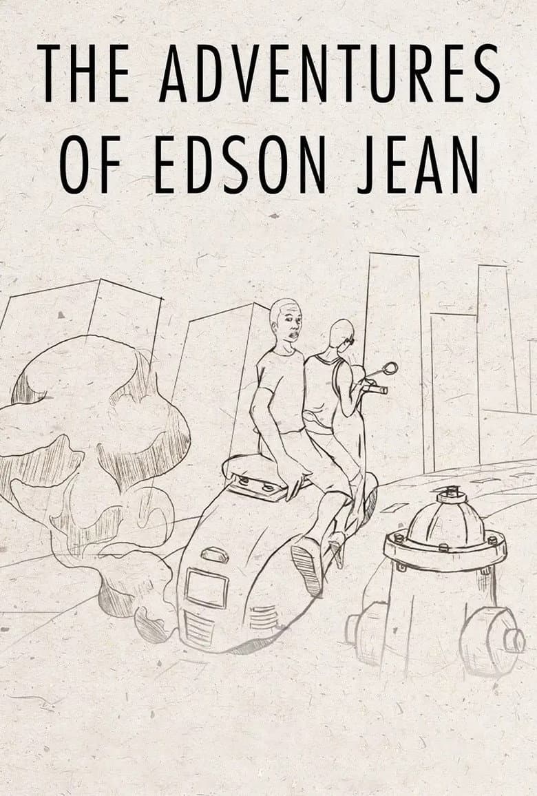 The Adventures of Edson Jean poster