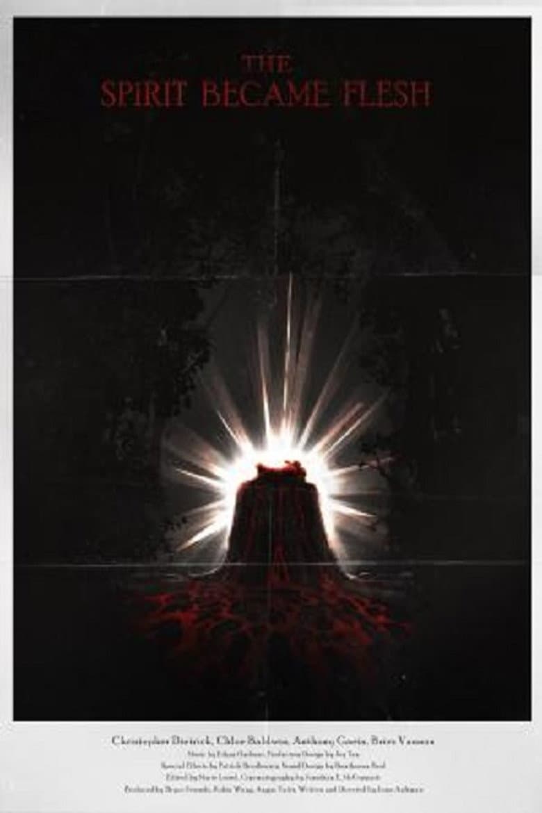 The Spirit Became Flesh poster