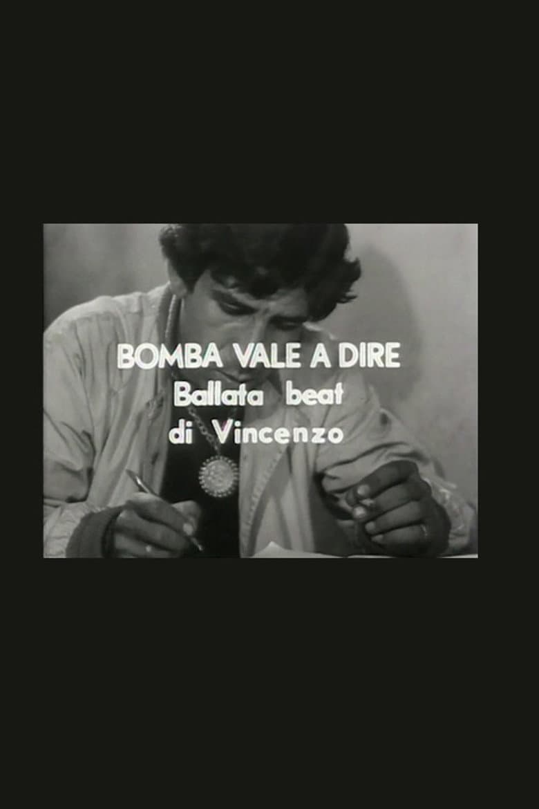 Bomba vale a dire ballata beat di Vincenzo poster