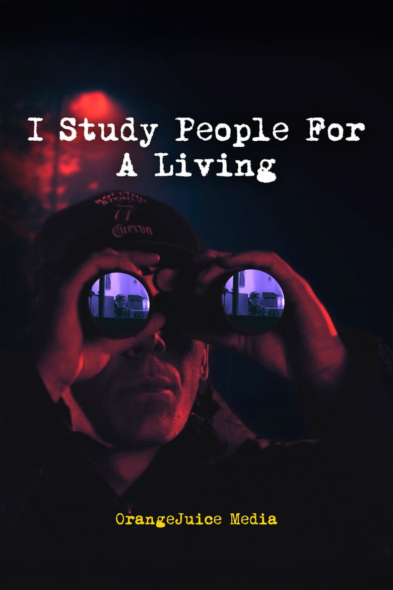 I Study People For A Living poster