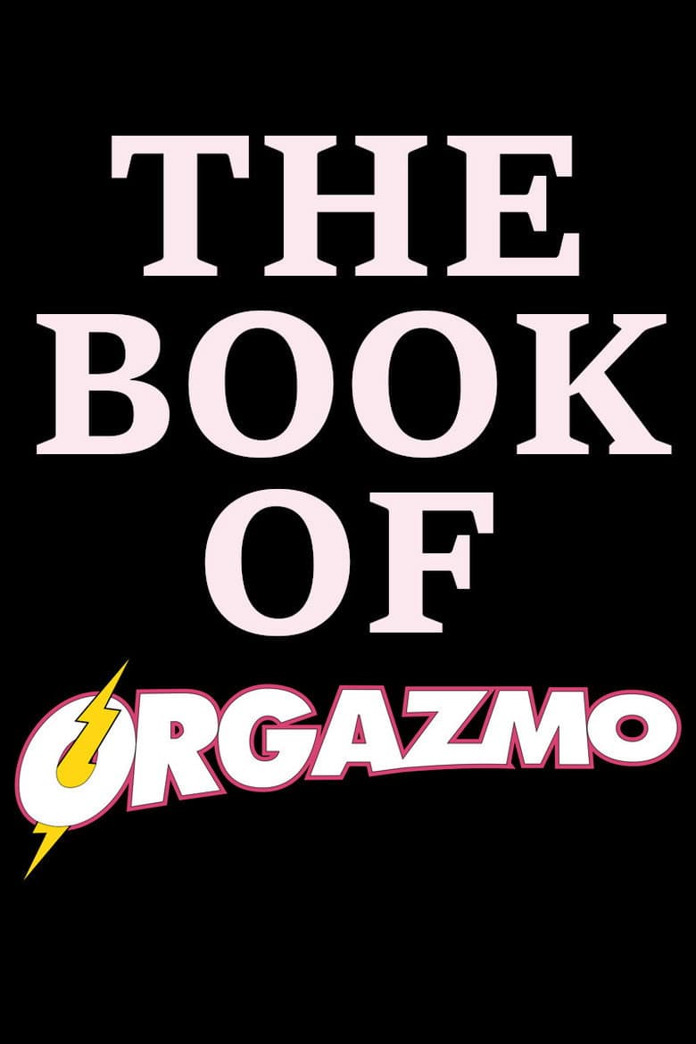 The Book Of Orgazmo poster