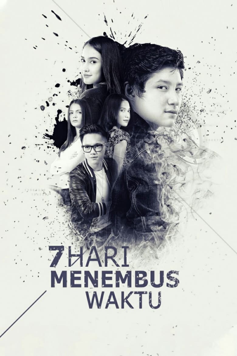 7 Hari Menembus Waktu poster