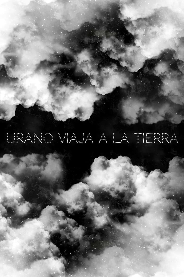 Urano Viaja a la Tierra poster