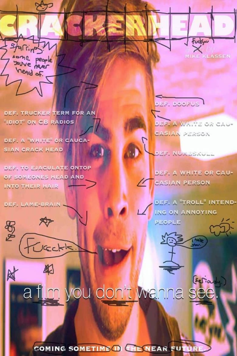 Crackerhead poster