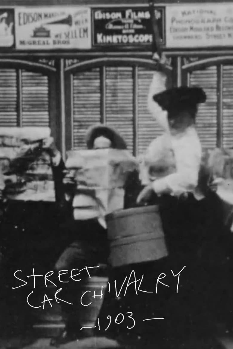 Street Car Chivalry poster