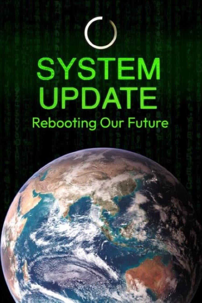 System Update- Rebooting Our Future poster
