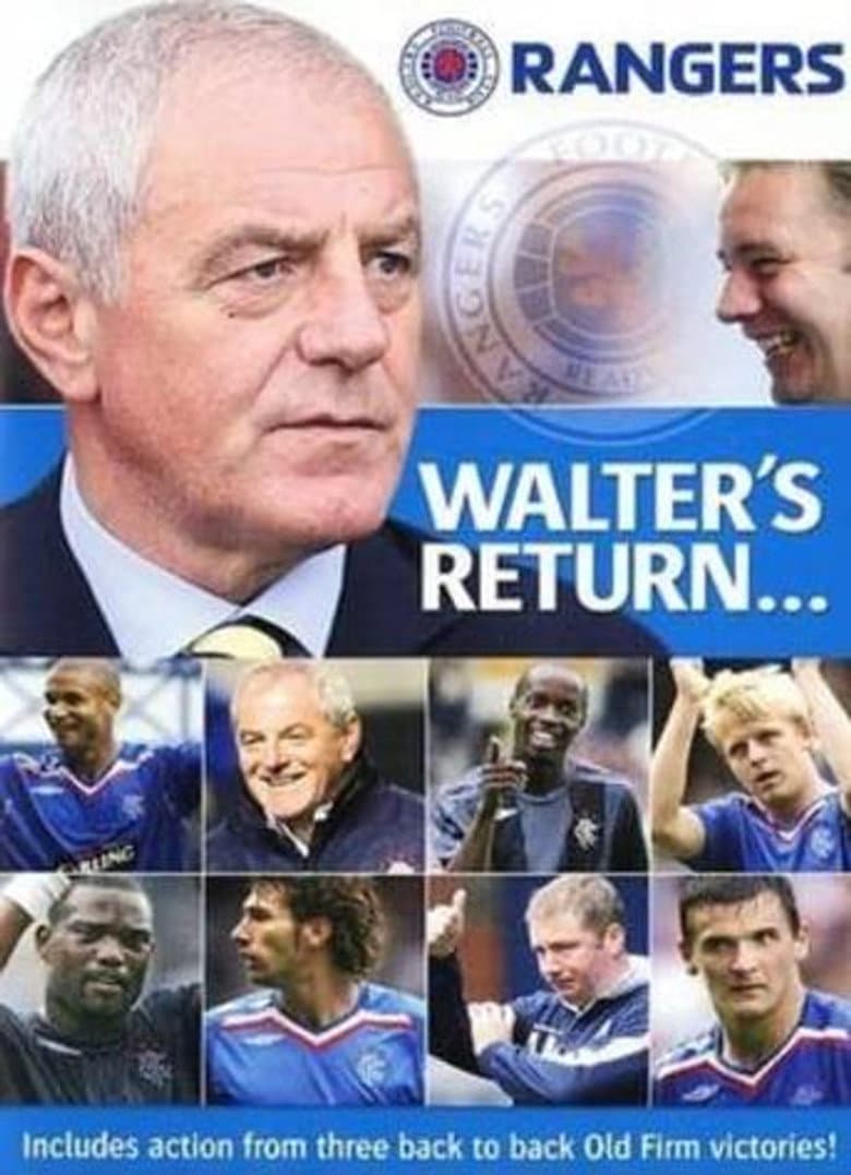 Walter's Return- Rangers Revitalised poster