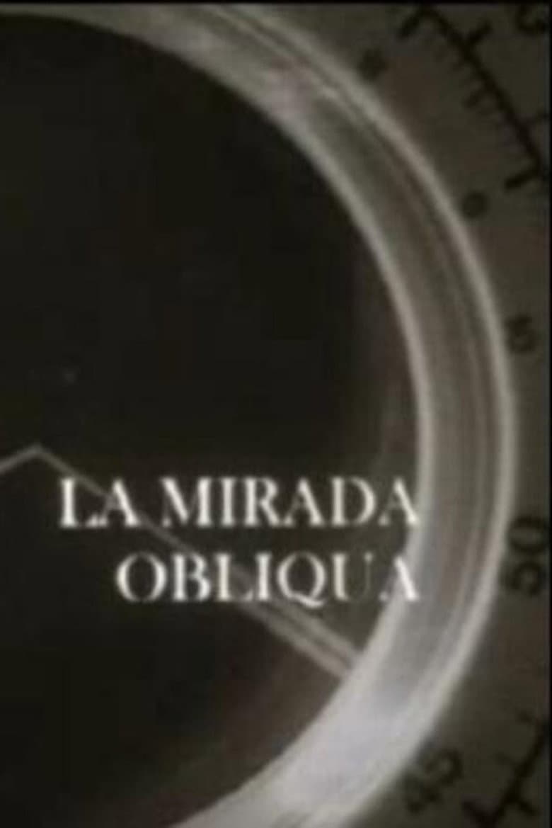 La mirada obliqua poster