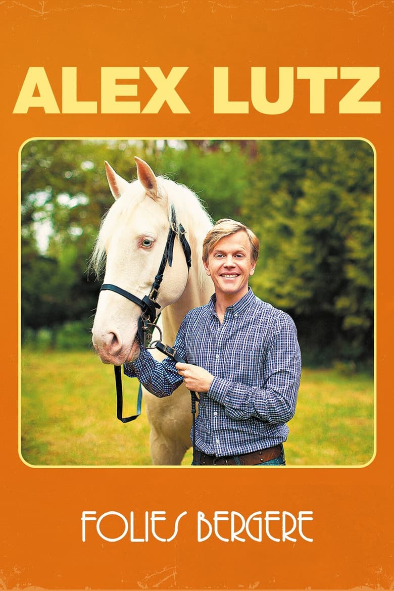 Alex Lutz - Folies Bergère poster