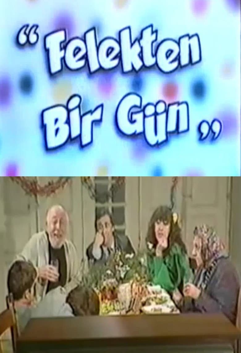 Felekten Bir Gün poster