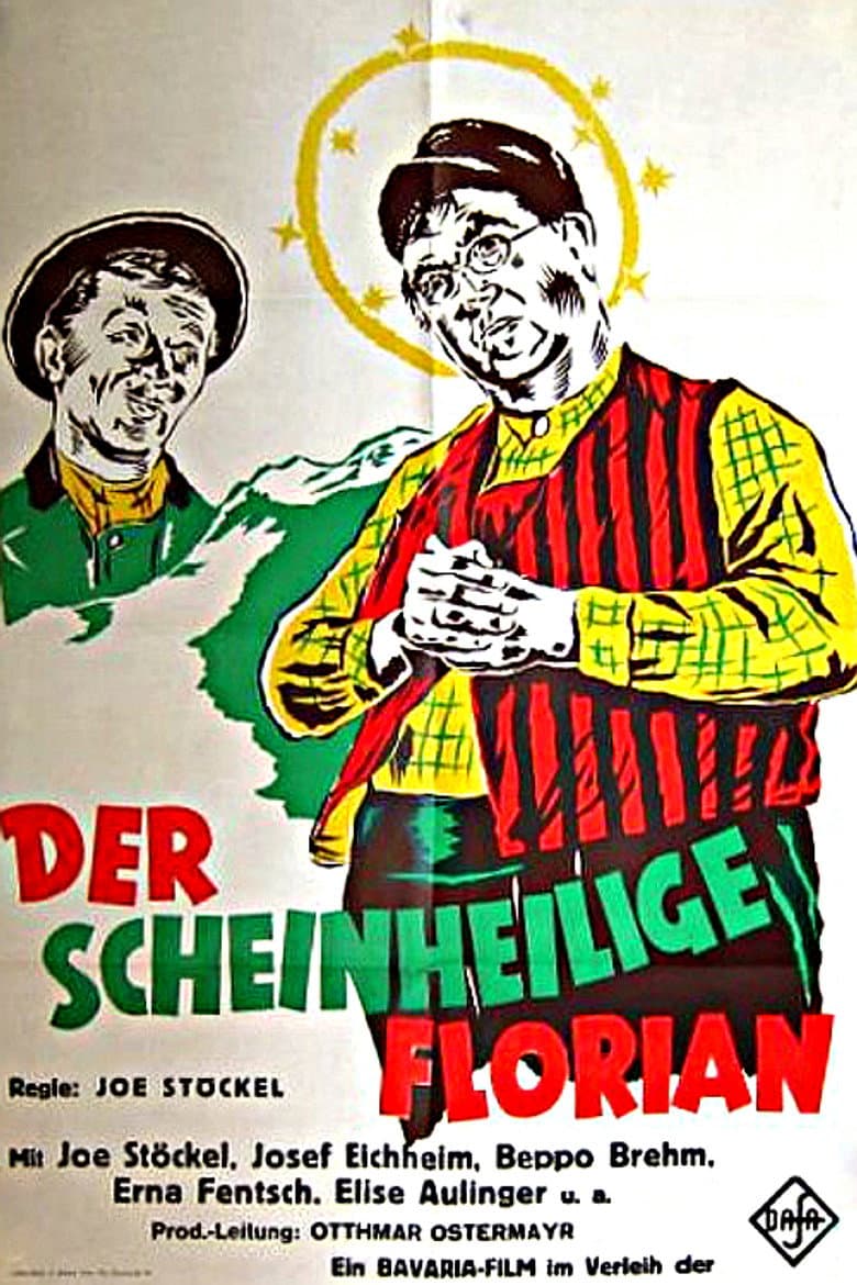 Der scheinheilige Florian poster