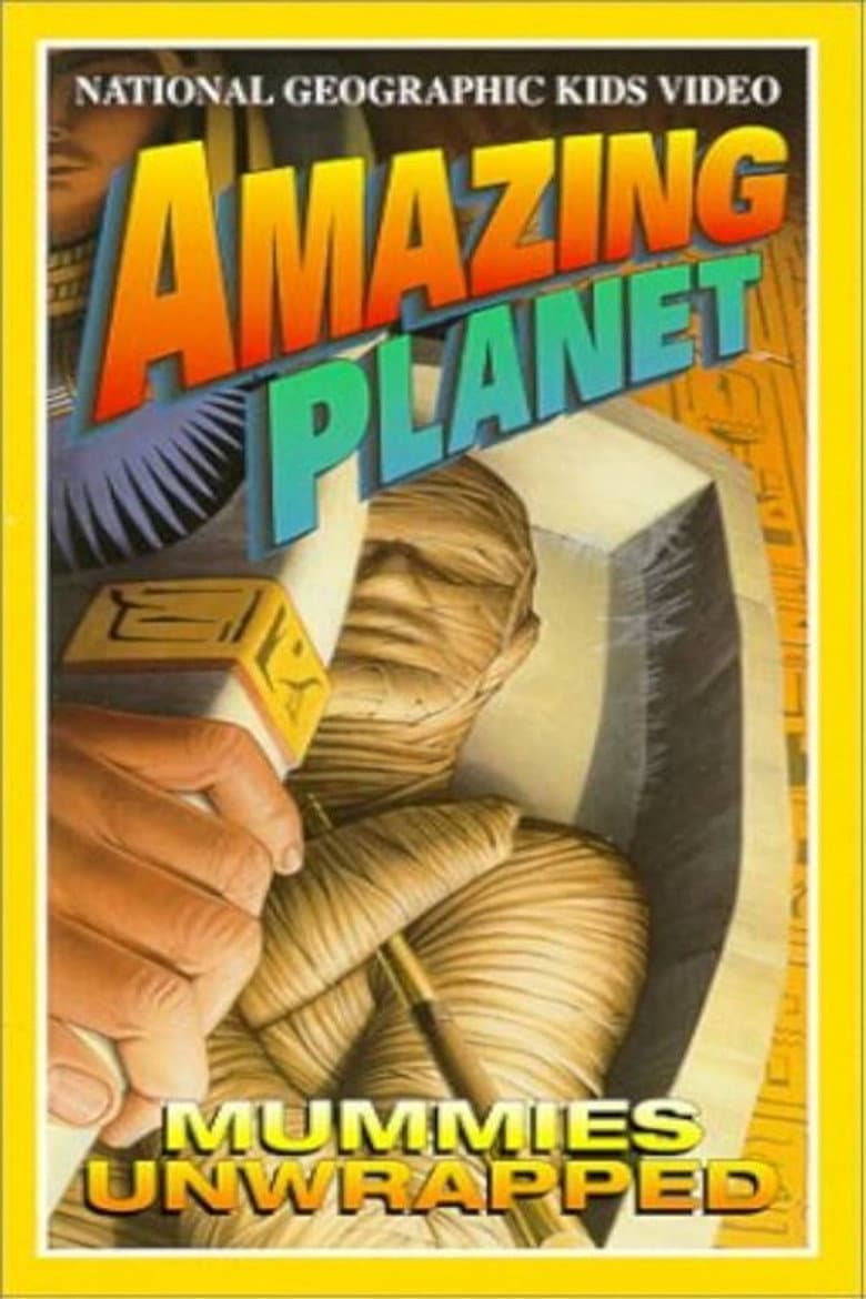 Amazing Planet: Mummies Unwrapped poster