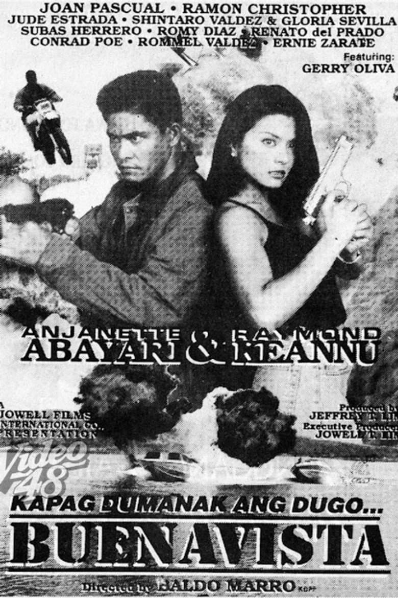 Kapag Dumanak ang Dugo: Buenavista poster