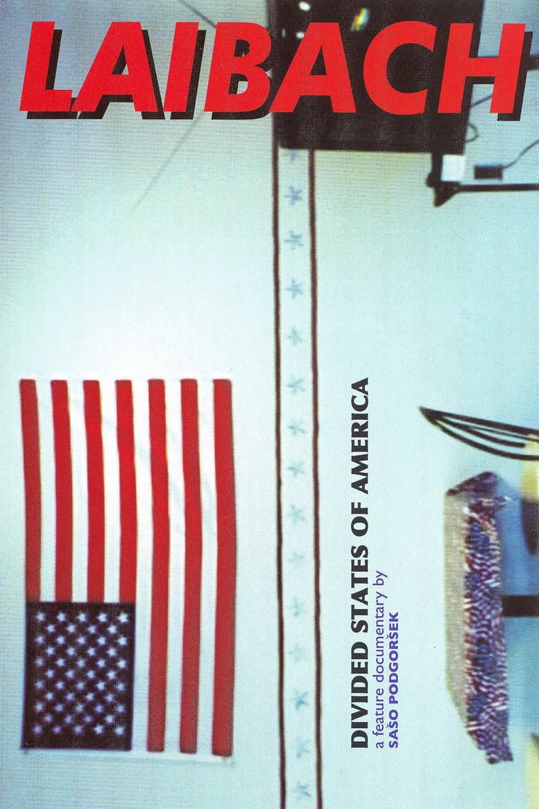 Laibach: Divided States of America poster