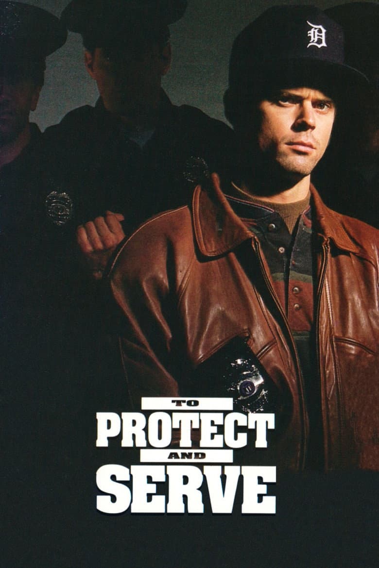 To Protect and Serve poster