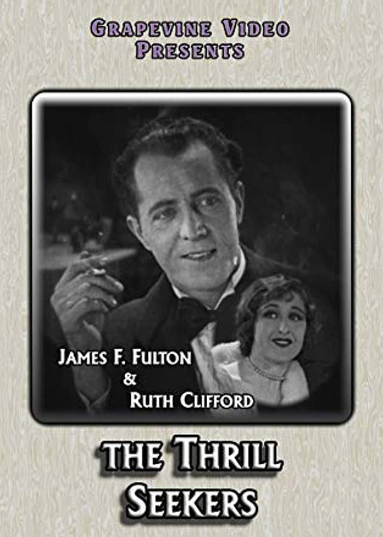The Thrill Seekers poster
