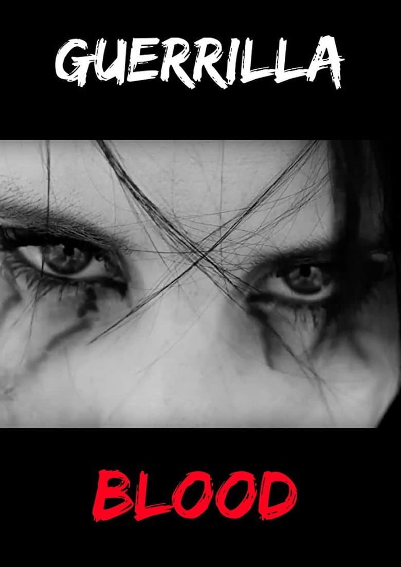 Guerrilla Blood poster
