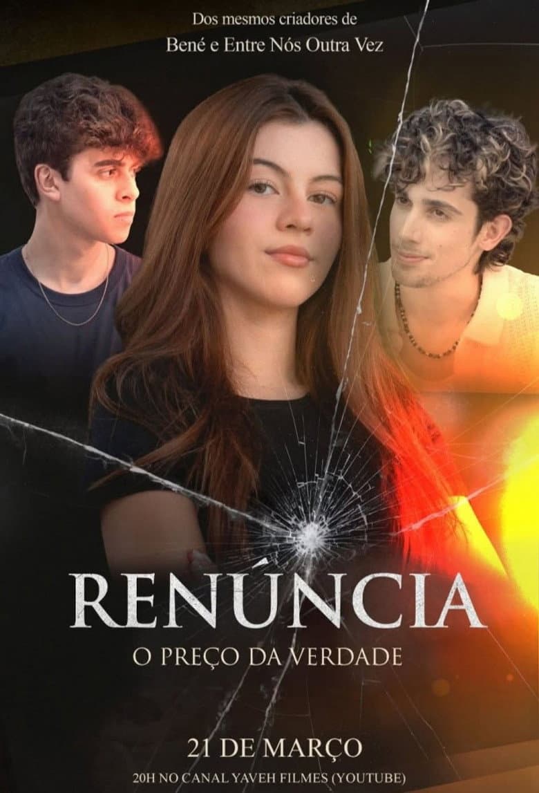 Renúncia - O Preço da Verdade poster
