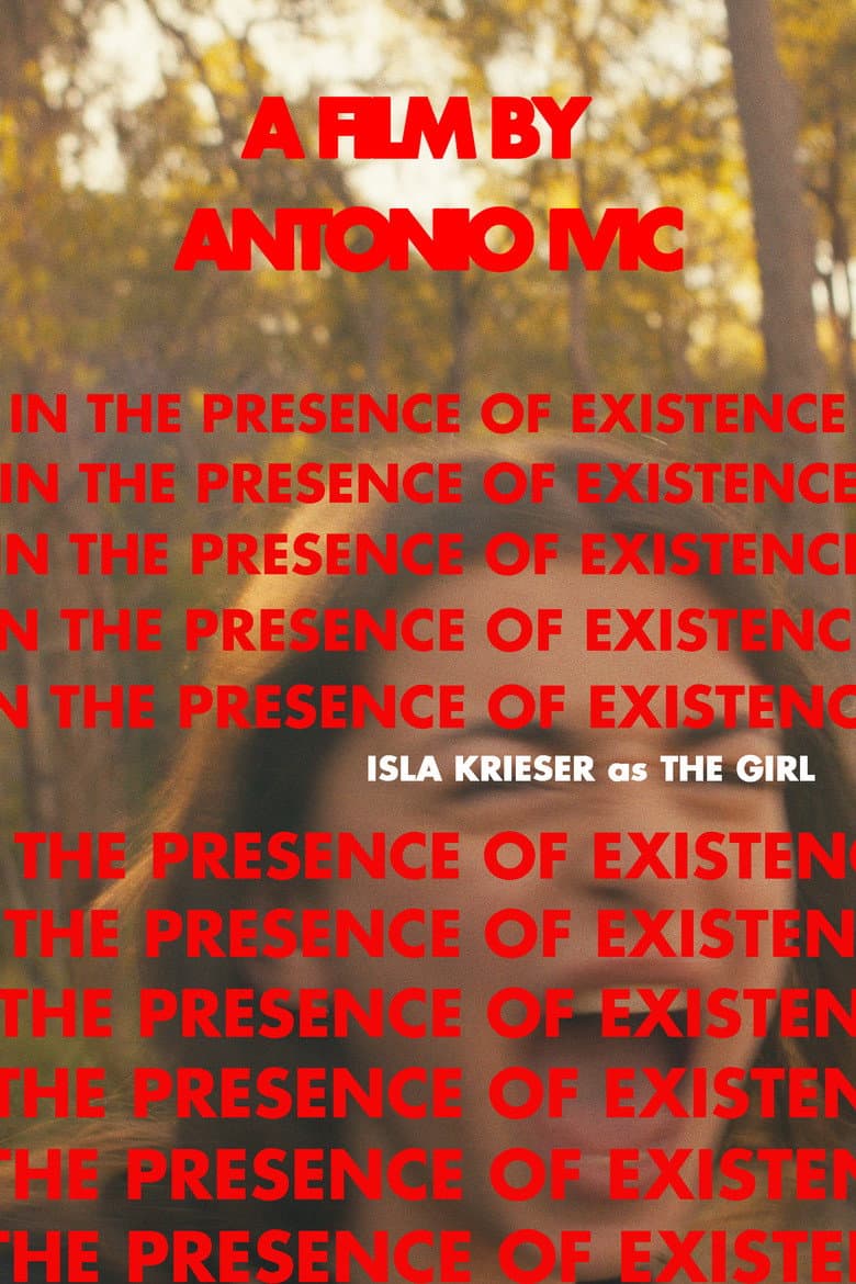 In The Presence of Existence poster