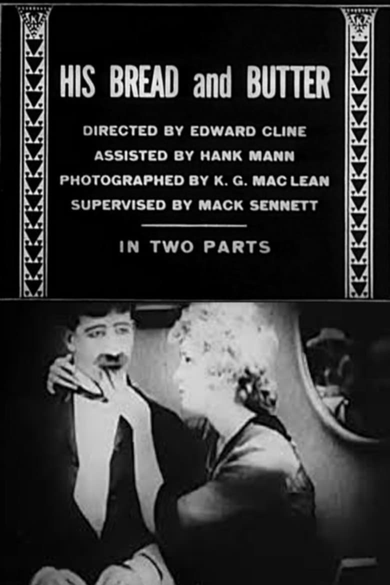 His Bread and Butter poster