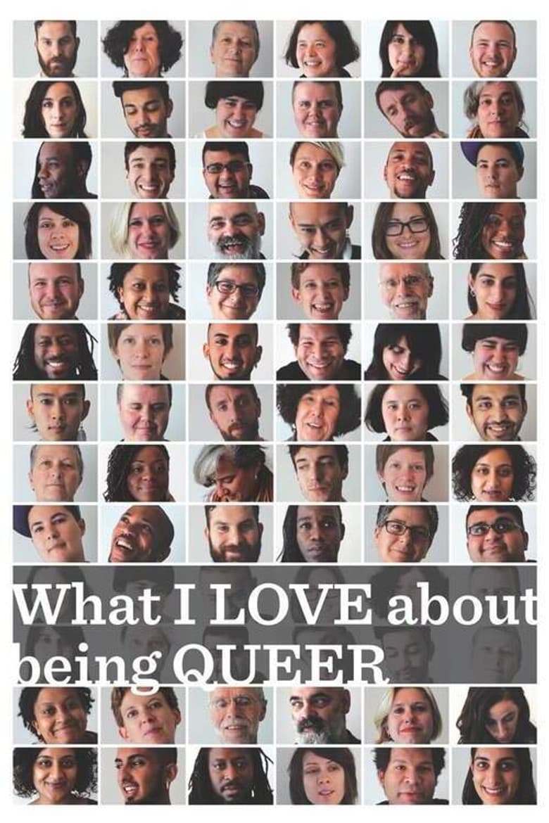 What I LOVE about being QUEER poster