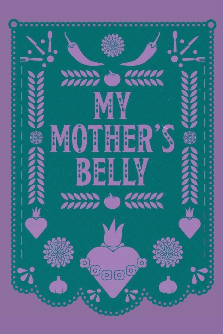 My Mother's Belly poster