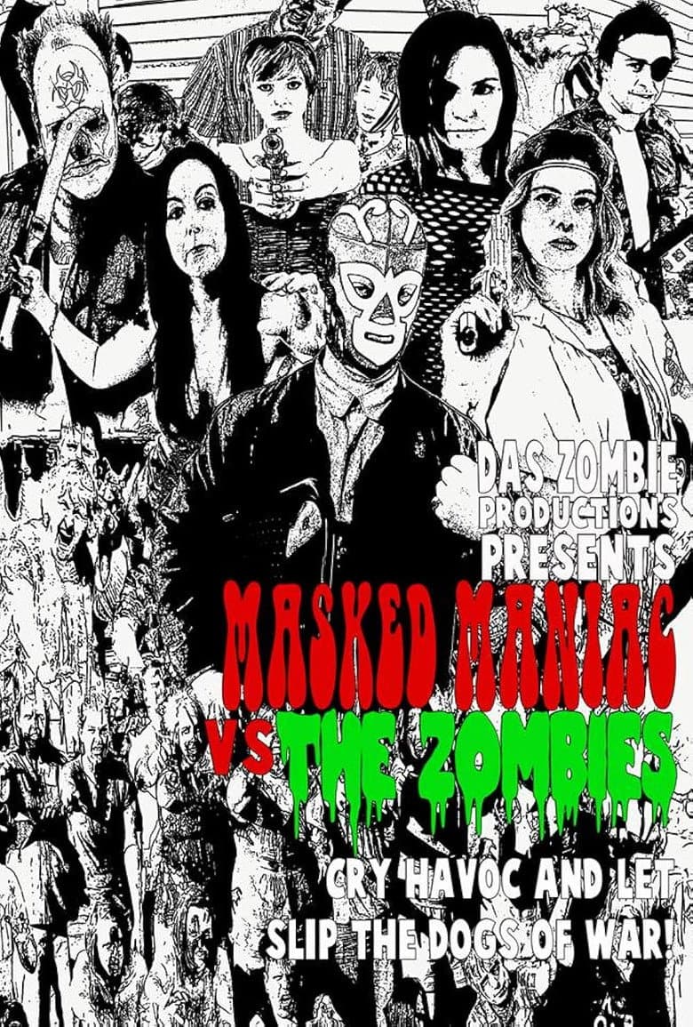 Masked Maniac vs. the Zombies poster