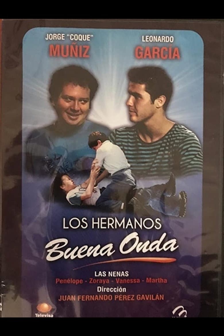 Dos hermanos buena onda poster
