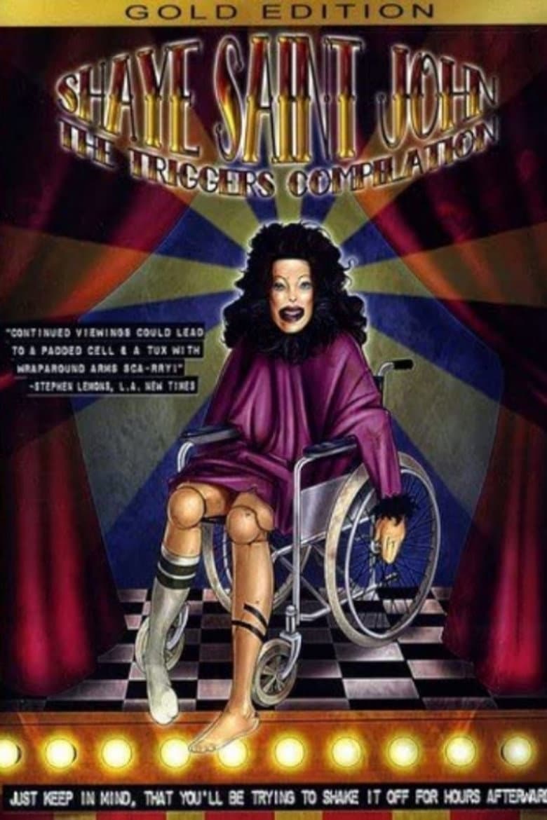 Shaye Saint John: The Triggers Compilation poster