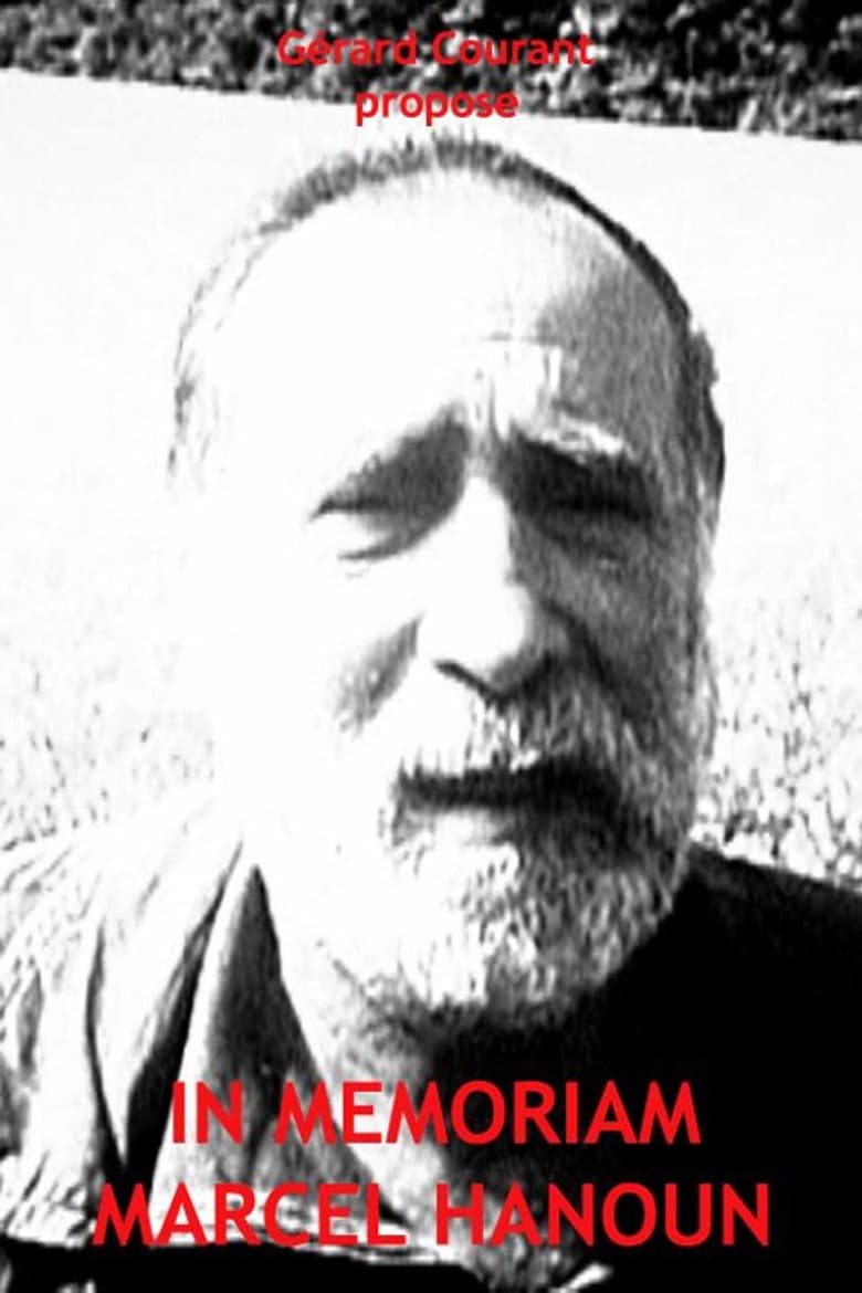 In Memoriam Marcel Hanoun poster