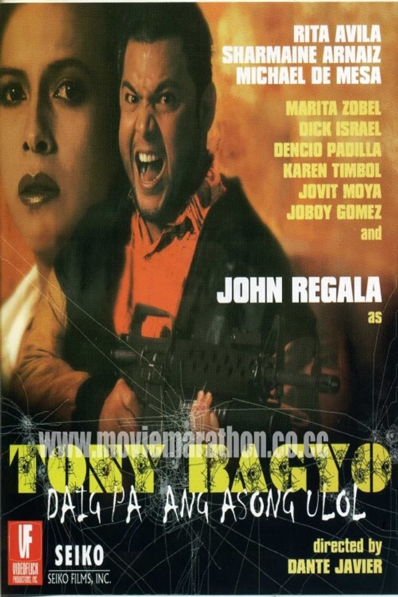 Tonyo Bagyo: Daig pa ang asong ulol poster