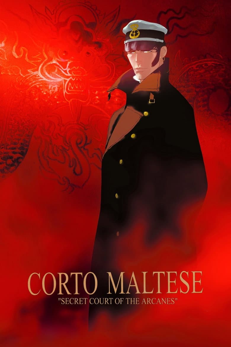 Corto Maltese: The Secret Court of the Arcane poster