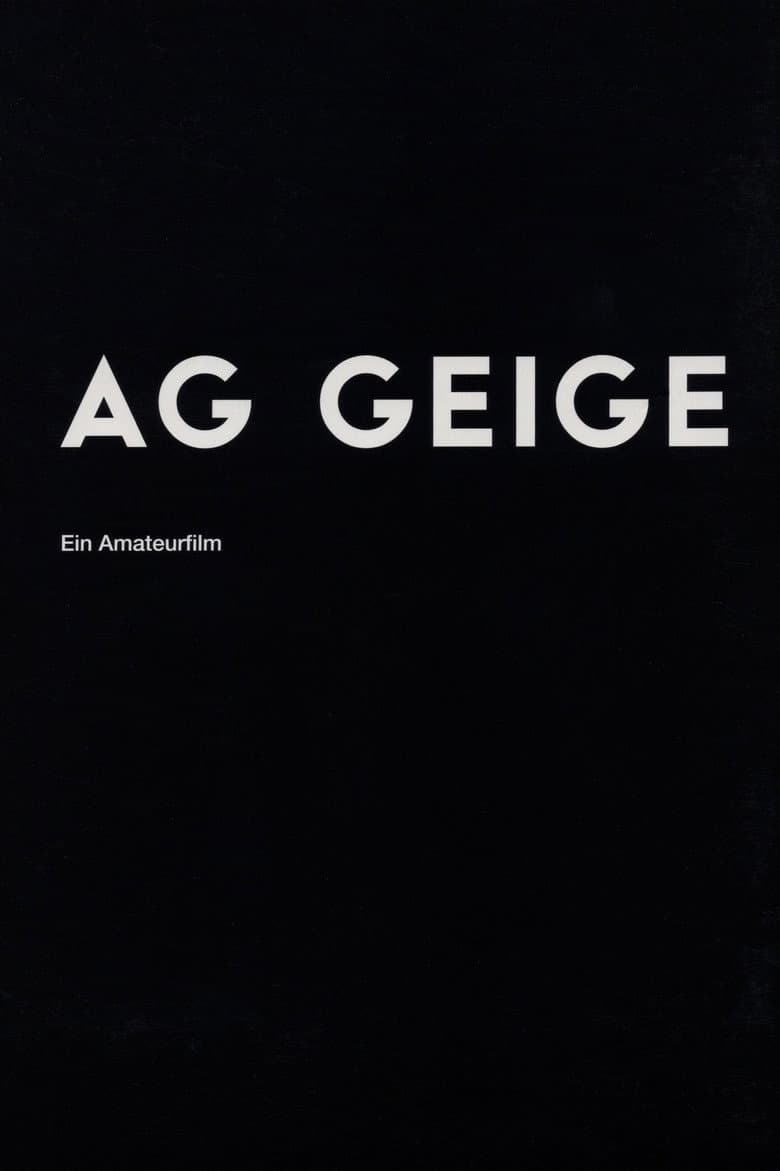 AG Geige - Ein Amateurfilm poster