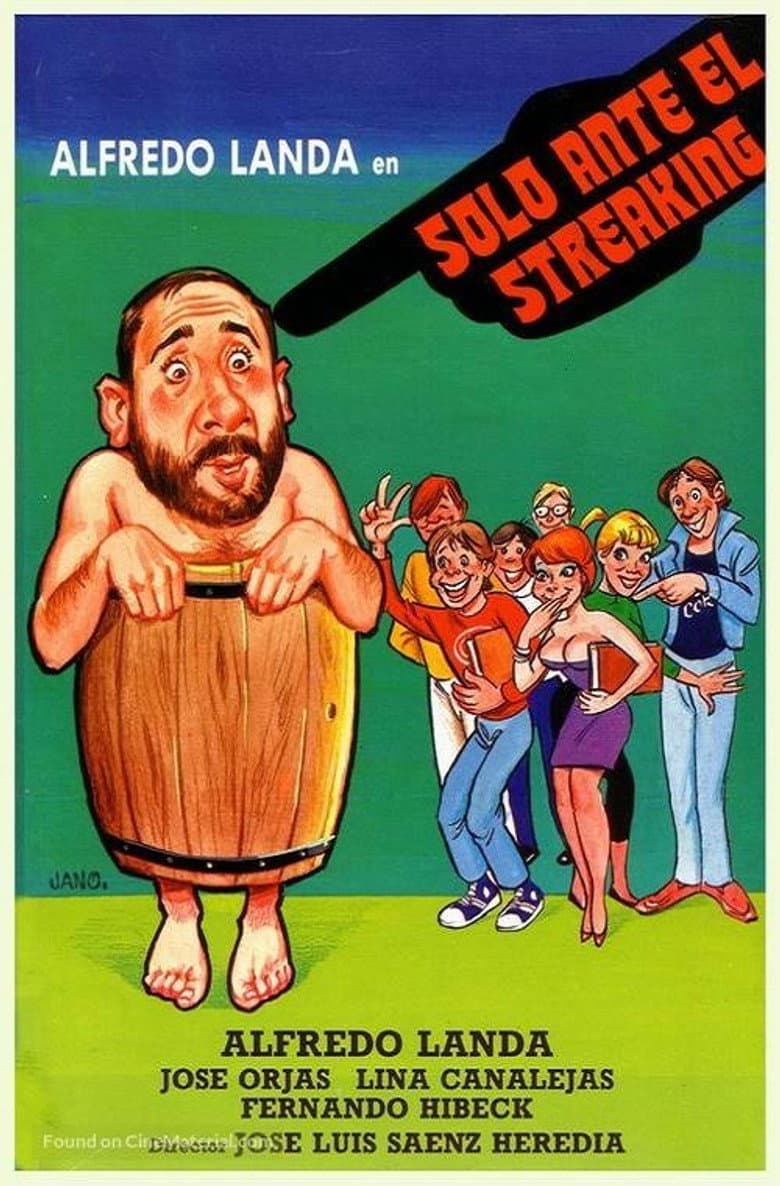 Solo ante el Streaking poster