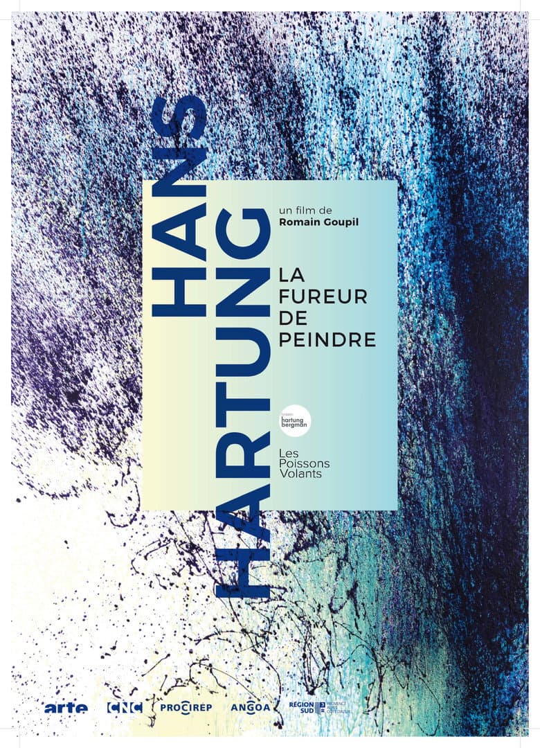 Hans Hartung, la fureur de peindre poster
