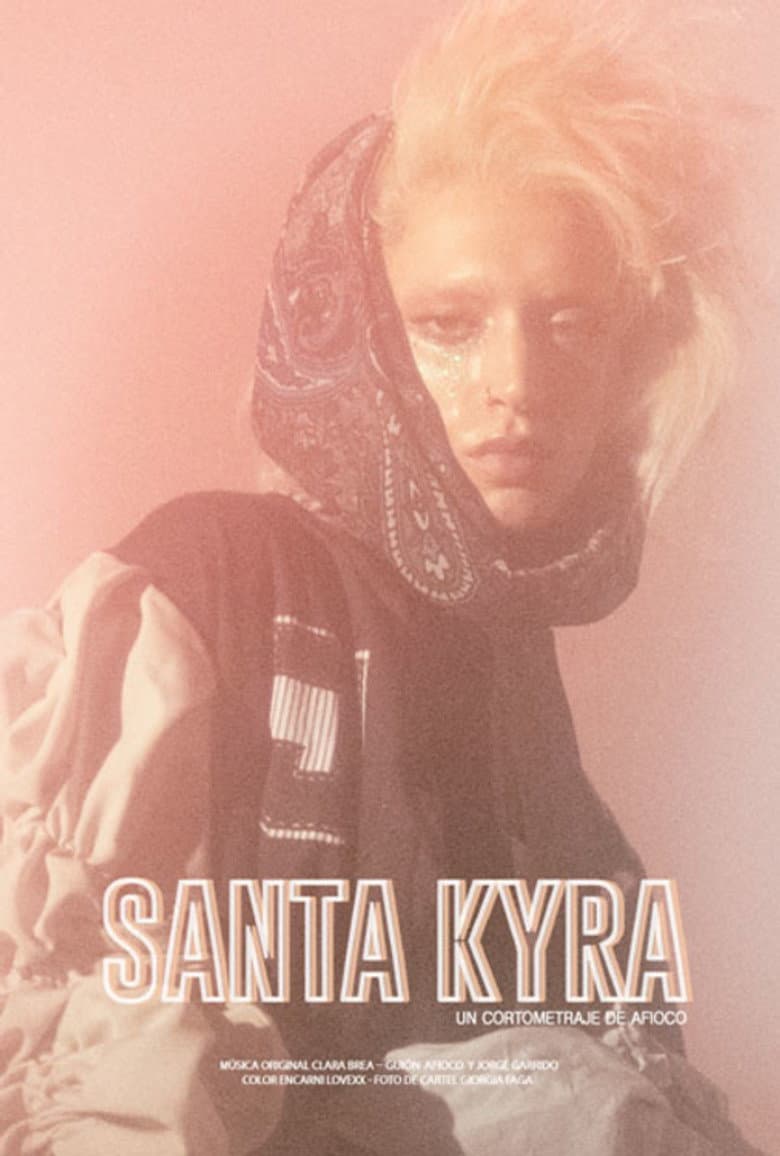 Santa Kyra poster