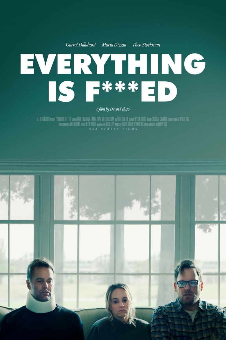 Everything is F***ed poster