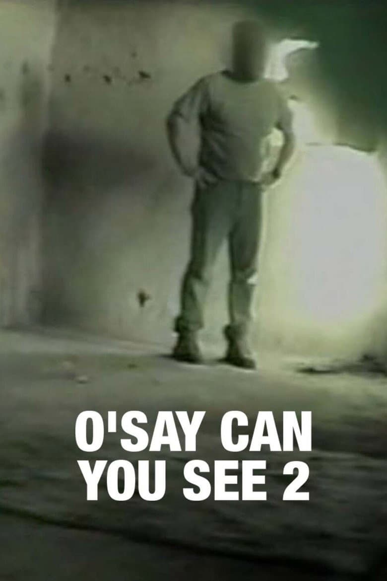 O'Say Can You See 2 poster