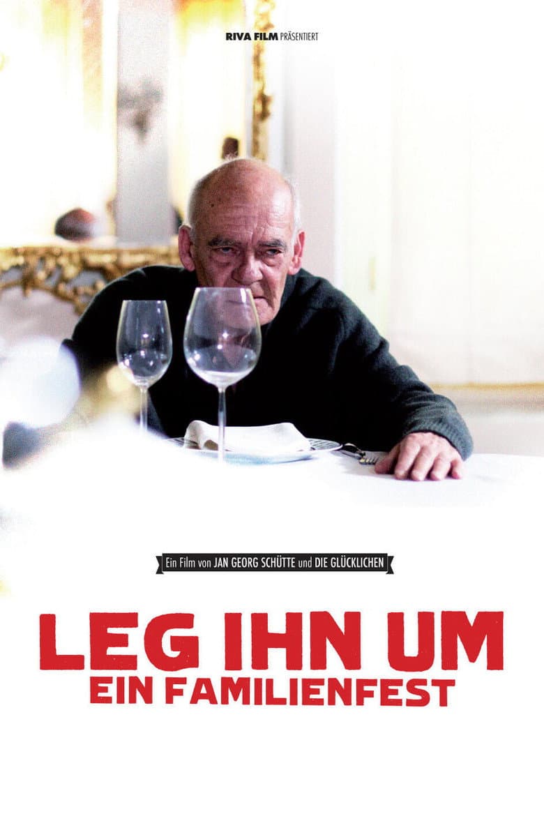 Leg ihn um! - Ein Familienfest poster